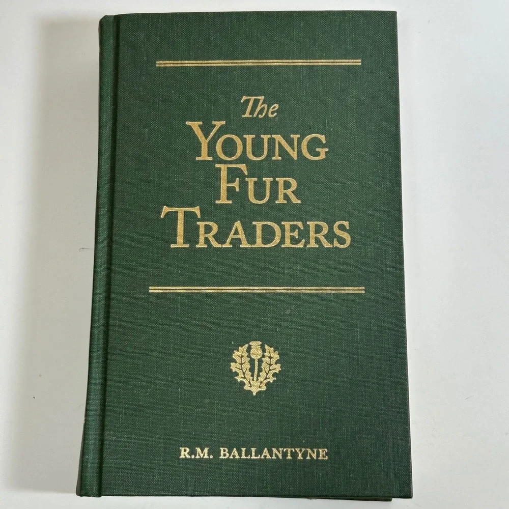 The Young Fur Traders R.M. Ballantyne Vision Forum 2007 Green Hardcover Book